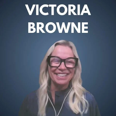 Episode 26: Victoria Browne – Recruiting Top Talent in Behavioral Health: Leadership, Culture, and Creative Sourcing